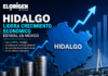 Hidalgo lidera crecimiento económico estatal en México