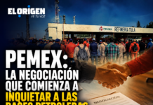 Pemex: la negociación que comienza a inquietar a las bases petroleras