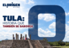 Tula de Allende: historia, sabores y lugares que quizá todavía no conoces