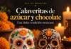 Calaveritas de azúcar y chocolate: la dulce tradición que da vida al Día de Muertos